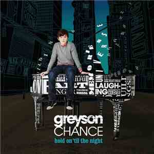 Greyson Chance - Hold On 'Til The Night album