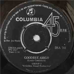 Group 2 - Goodbye Amigo album