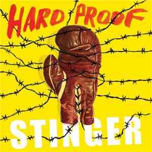 Hard Proof - Stinger album