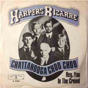 Harpers Bizarre - Chattanooga Choo Choo album
