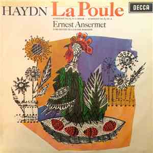 Haydn, Ernest Ansermet, L'Orchestre De La Suisse Romande - La Poule album