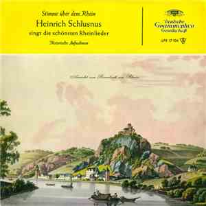 Heinrich Schlusnus - Heinrich Schlusnus Singt Die Schönsten Rheinlieder (Stimme Über Dem Rhein) album