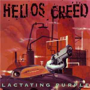 Helios Creed - Lactating Purple album