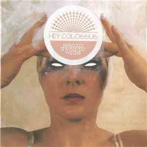 Hey Colossus - Radio Static High album