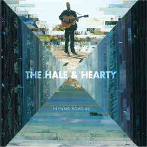 Heyward Howkins - The Hale & Hearty album