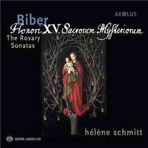 Hélène Schmitt, Heinrich Ignaz Franz Biber - The Rosary Sonatas album