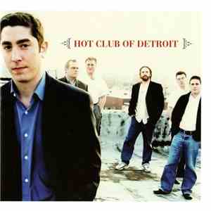 Hot Club Of Detroit - Hot Club Of Detroit album