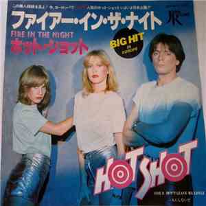Hot Shot  - Fire In The Night album