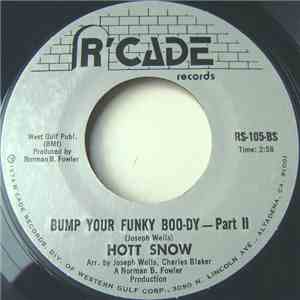 Hott Snow - Bump Your Funky Boo-Dy album