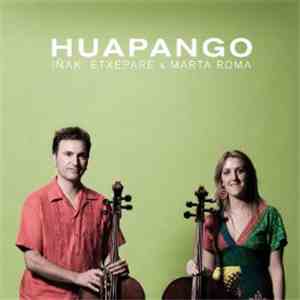 Iñaki Etxepare, Marta Roma - Huapango album