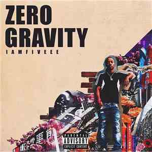 Iamfiveee - Zero Gravity album