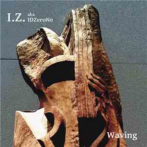 IDZeroNo - Waving EP album
