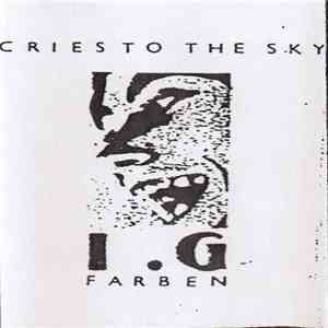 I.G Farben - Cries To The Sky album
