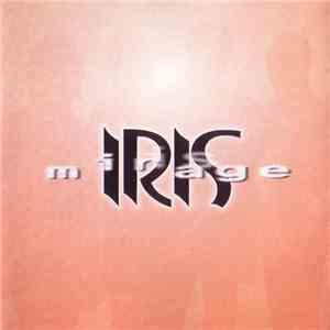 Iris  - Mirage album