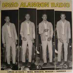 Ismo Alangon Radio - Lokaa Ja Kuita album