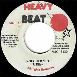 J. Riley - Rougher Yet album
