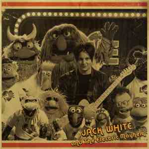 Jack White  And The Electric Mayhem - You Are The Sunshine Of My Life album