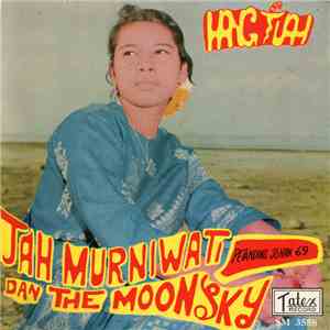 Jah Murniwati Dan The Moonsky - Hang Tuah album