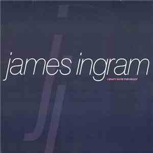 James Ingram - I Don't Have The Heart album