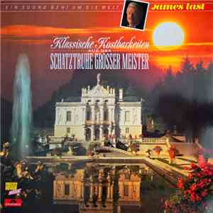 James Last - Klasssische Kostbarkeiten Aus Der Schatztruhe Grosser Meister album