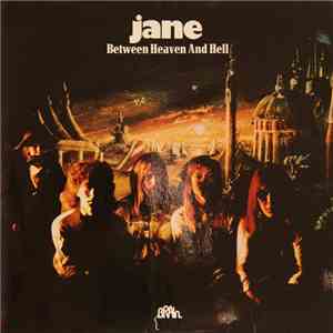 Jane - Between Heaven And Hell album
