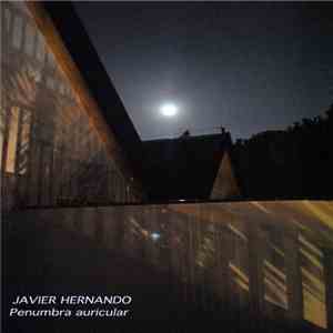 Javier Hernando - Penumbra Auricular album