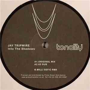 Jay Tripwire - Into The Shadows album
