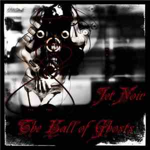 Jet Noir - The Hall Of Ghosts album