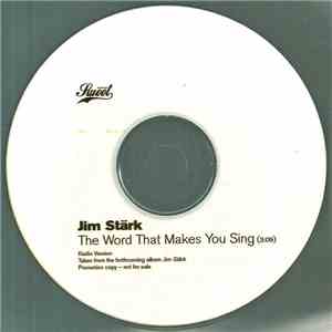 Jim Stärk - The Word That Makes You Sing album