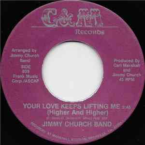 Jimmy Church Band - Your Love Keeps Lifting Me (Higher And Higher) / Unchained Melody album