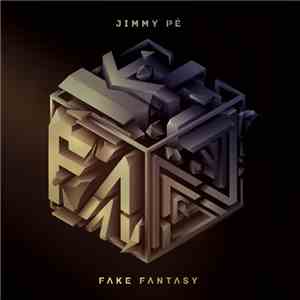 Jimmy Pé - Fake Fantasy album