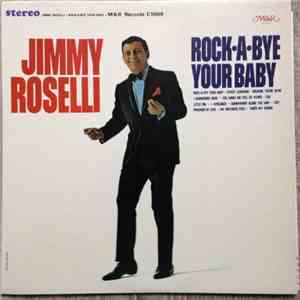 Jimmy Roselli - Rock-A-Bye Your Baby album