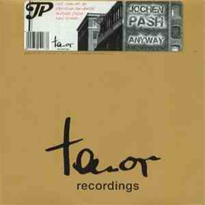 Jochen Pash - Anyway album