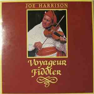 Joe Harrison  - Voyageur Fiddler album