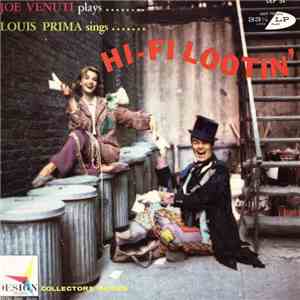 Joe Venuti And Louis Prima - Hi-Fi Lootin' album