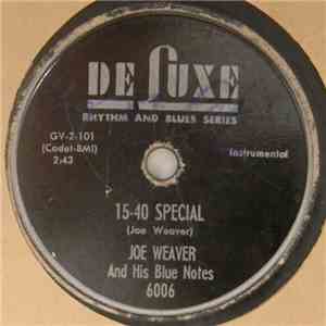 Joe Weaver And His Blue Notes - 15-40 Special / Soft Pillow album