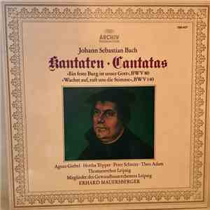 Johann Sebastian Bach, Agnes Giebel · Hertha Töpper · Peter Schreier · Theo Adam · Thomanerchor Leipzig · Mitglieder Des Gewandhausorchesters Leipzig · Erhard Mauersberger - »Ein Feste Burg Ist Unser Gott«, BWV 80 · »Wachet Auf, Ruft Uns Die Stimme, BWV 1 album