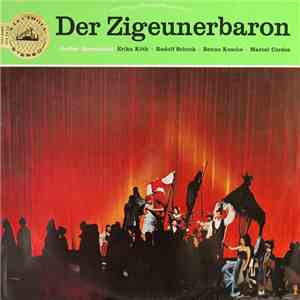Johann Strauss ; Erika Köth, Rudolf Schock, Benno Kusche, Marcel Cordes - Der Zigeunerbaron (Grosser Querschnitt) album
