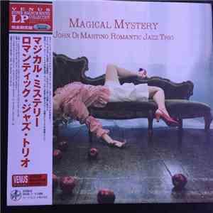 John Di Martino Romantic Jazz Trio - Magical Mystery album