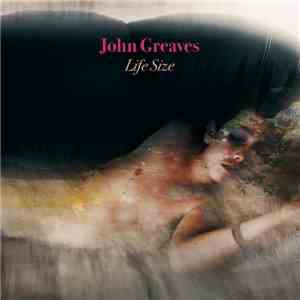 John Greaves - Life Size album