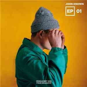 John Known - Staffel 1 Episode 1 (Prod. Figub Brazlevic) album