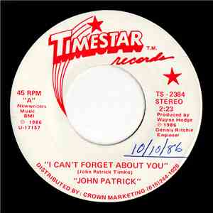 John Patrick - I Can't Forget About You album