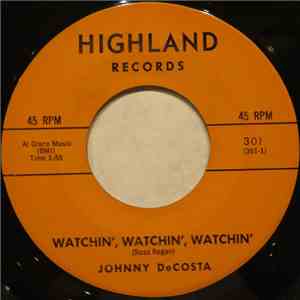 Johnny DeCosta - Watchin', Watchin', Watchin' album