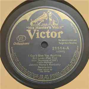 Johnny Hamp's Kentucky Serenaders / Art Hickman And His Orchestra - I Can't Give You Anything But Love / Dream House album