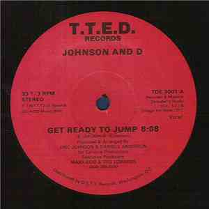 Johnson And D - Get Ready To Jump album