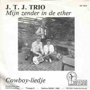 J.T.J. Trio - Mijn Zender In De Ether album