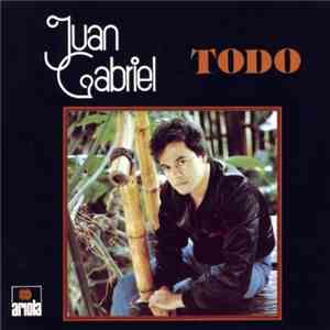 Juan Gabriel - Todo album