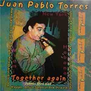 Juan Pablo Torres - Together Again (Juntos Otra Vez) album
