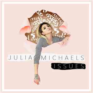 Julia Michaels - Issues album