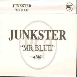 Junkster - Mr. Blue album